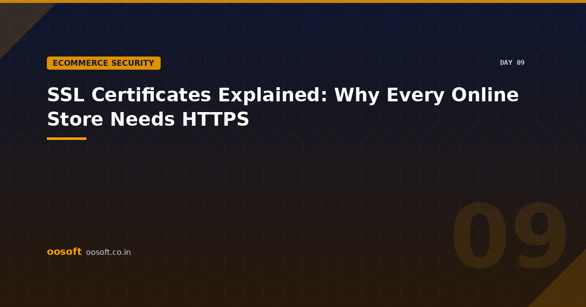 SSL Certificates Explained: Why Every Online Store Needs HTTPS